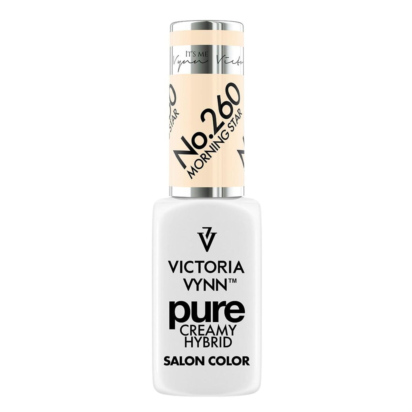 Victoria Vynn Pure Creamy Hybrid No. 260 Morning Star 8ml